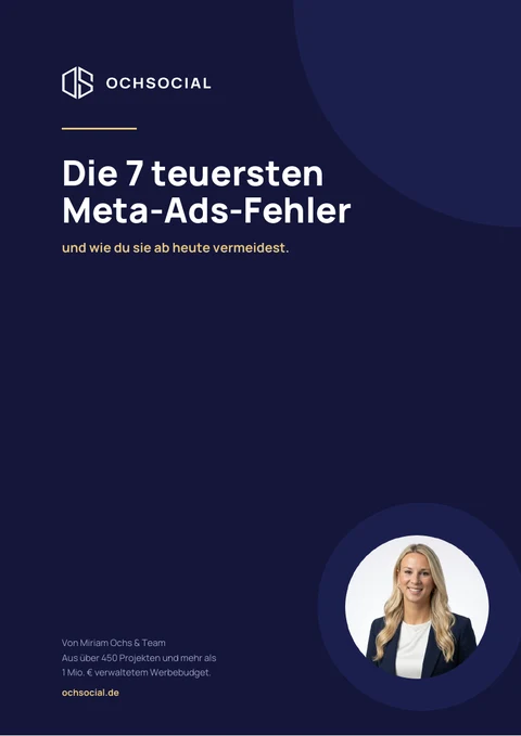 Die 7 teuersten Meta-Ads-Fehler — kostenloser Guide